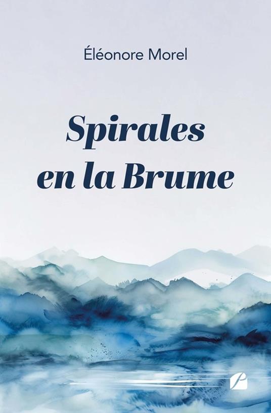 Spirales en la Brume