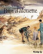 Pain d'alouette (Première époque)