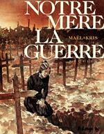 Notre mère la guerre (Tome 4) - Requiem