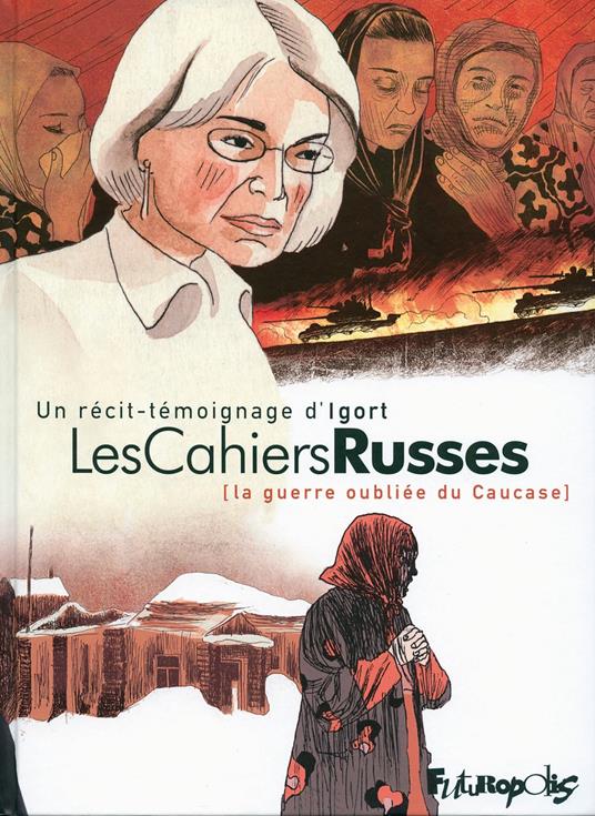 Les Cahiers Russes. La guerre oubliée du Caucase