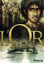 L'Or (Tome 1) - Issaïas ou le colibri