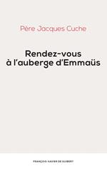 Rendez-vous à l'auberge d'Emmaus