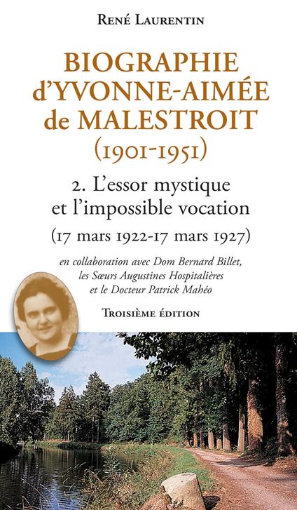 Biographie d'Yvonne-Aimée de Malestroit (1901-1951)