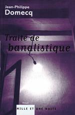 Traité de banalistique