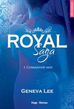 Royal saga - Tome 01