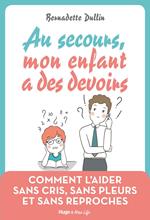 Au secours, mon enfant à des devoirs