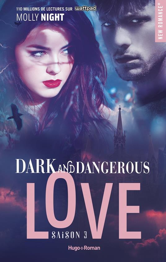 Dark and dangerous love - Tome 03