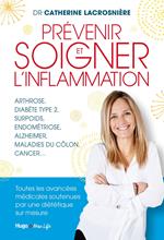 Prévenir et soigner l'inflammation