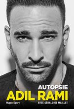 Adil Rami - Autopsie