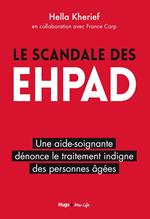 Le scandale des EHPAD