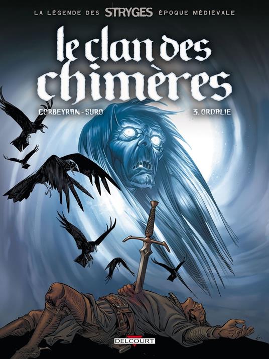 Le Clan des chimères T03