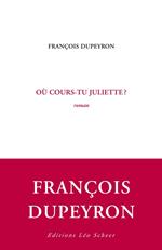 Où cours-tu Juliette?