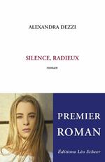 Silence, radieux