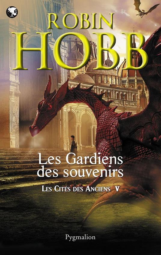 Les Cités des Anciens (Tome 5) - Les gardiens des souvenirs