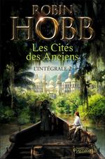 Les Cités des Anciens - L'Intégrale 2 (Tomes 3 et 4)