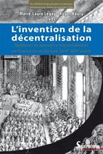 L'invention de la décentralisation