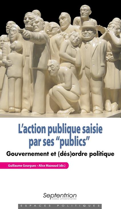 L'action publique saisie par ses « publics »