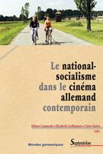 Le national-socialisme dans le cinéma allemand contemporain