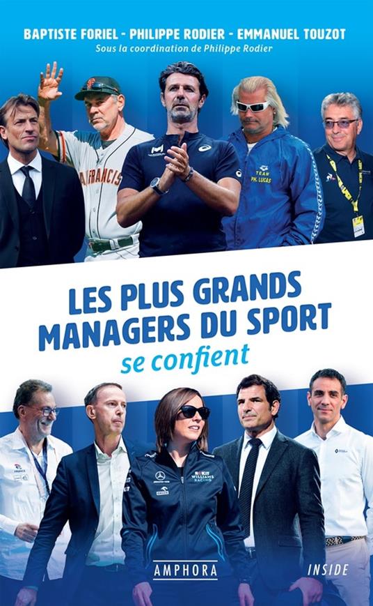 Les Plus grands managers du sport se confient