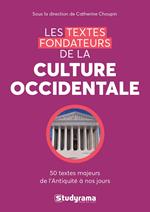 Les textes fondateurs de la culture occidentale