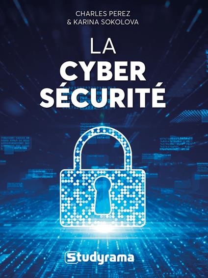 La Cybersécurité