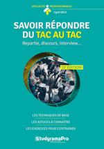 Savoir répondre du tac au tac