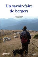 Un savoir-faire de bergers