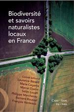 Biodiversité et savoirs naturalistes locaux en France