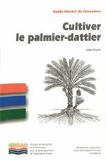 Cultiver le palmier-dattier