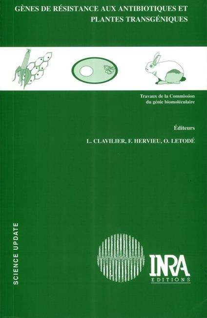 Gènes de résistance aux antibiotiques et plantes transgéniques