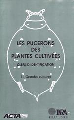 Les pucerons des plantes cultivées. Clefs d'identification