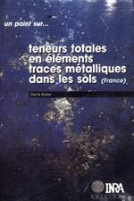 Teneurs totales en éléments traces métalliques dans les sols (France)