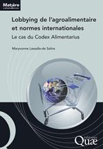 Lobbying de l'agroalimentaire et normes internationales