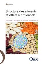 Structure des aliments et effets nutritionnels