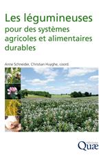 Les légumineuses pour des systèmes agricoles et alimentaires durables