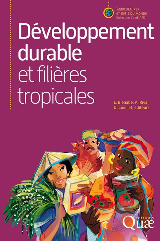 Développement durable et filières tropicales