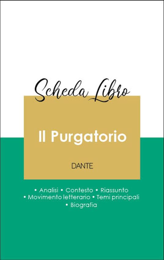 Scheda libro Il Purgatorio analisi letteraria di riferimento e riassunto completo