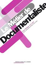 Le métier de documentaliste