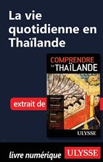 La vie quotidienne en Thaïlande