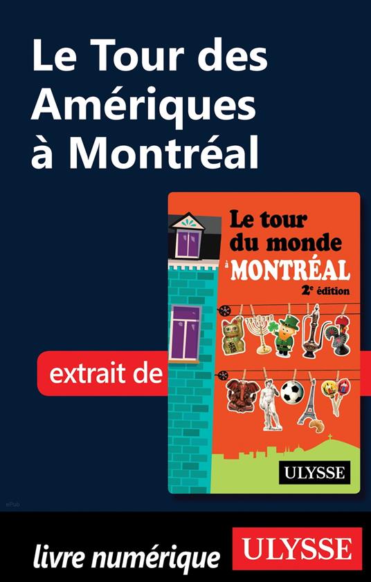 Le Tour des Amériques à Montréal