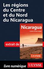 Les régions du Centre et du Nord du Nicaragua