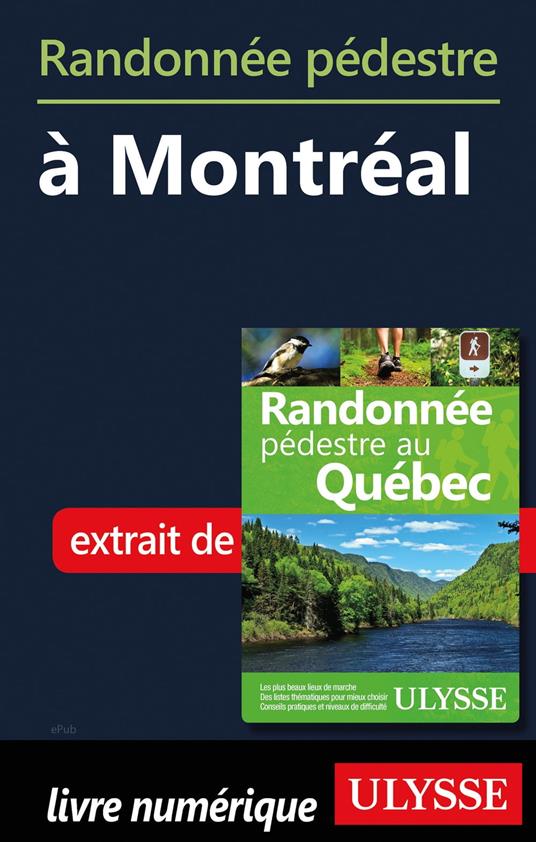 Randonnée pédestre à Montréal