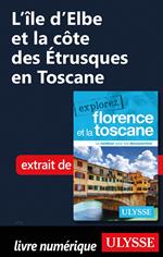 L'île d'Elbe et la côte des Etrusques en Toscane