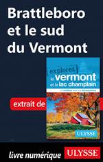 Brattleboro et le sud du Vermont