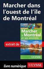 Marcher dans l'ouest de l'île de Montréal