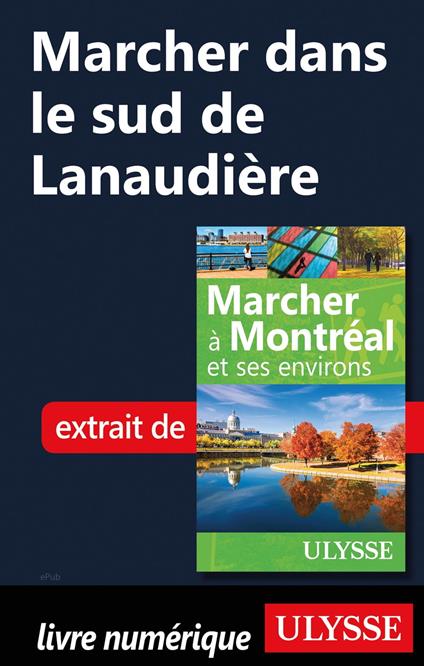 Marcher dans le sud de Lanaudière