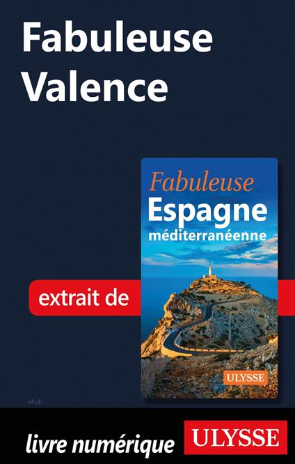 Fabuleuse Valence