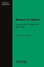 Briseurs de destins