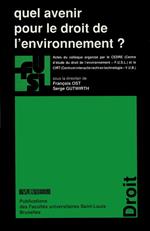 Quel avenir pour le droit de l'environnement ?