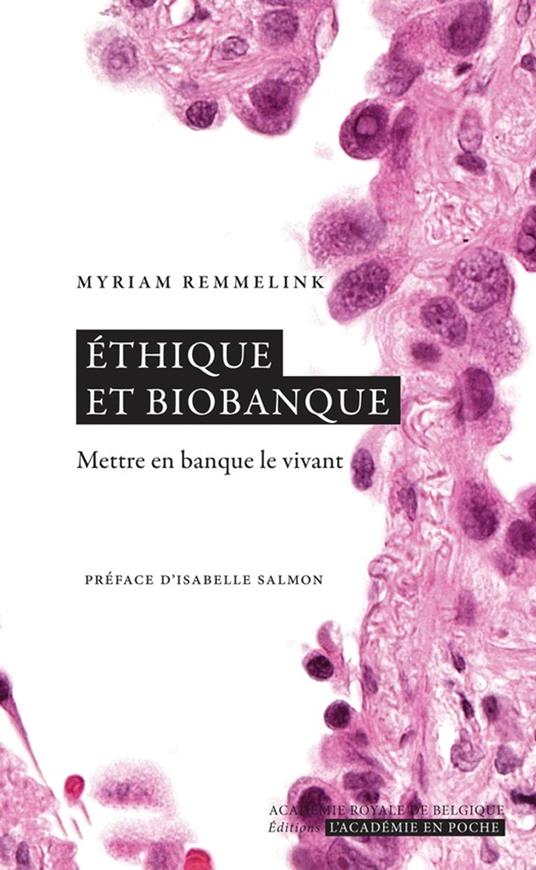 Ethique et biobanque